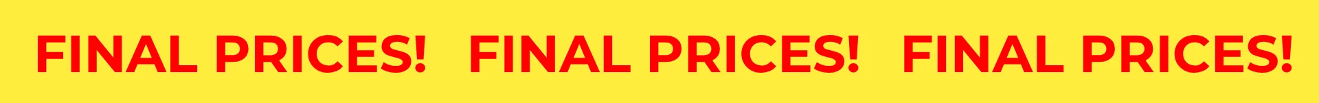 SUMMER SALE - LAST PRICES